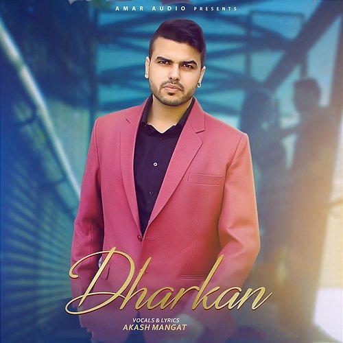 Dharkan Akash Mangat