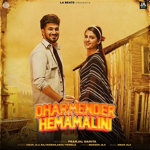 Dharmender Hemamalini Raj Mawar, Aman Jaji & Ashu Twinkle feat. Pranjal Dahiya