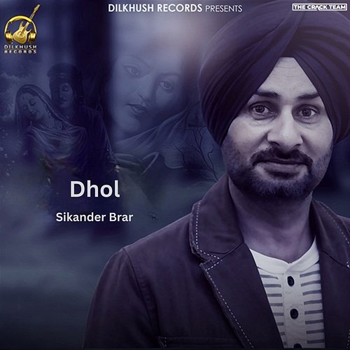 Dhol Sikander Brar