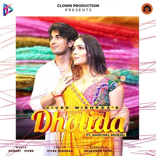 Dholida Vivek Mishraa feat. Aanchal Munjal