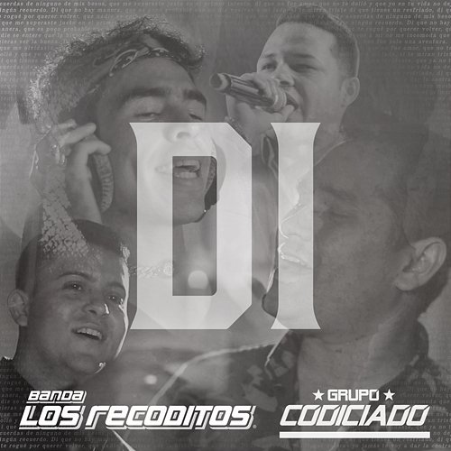 Di Banda Los Recoditos, Grupo Codiciado