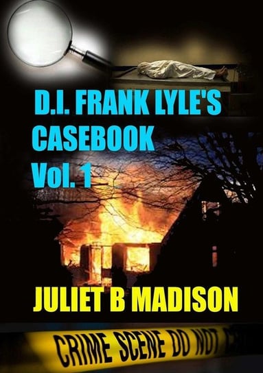 DI Frank Lyle's Casebook Vol 1 Madison Juliet B
