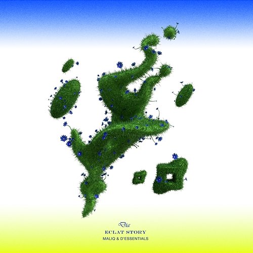Dia Maliq & d'Essentials, Eclat Story