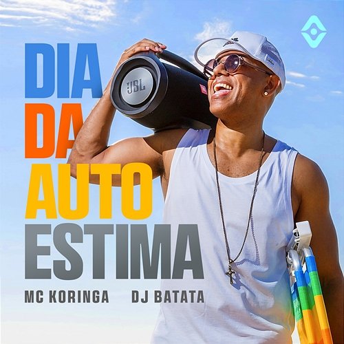 Dia da Autoestima AlmaViva Música, DJ Batata, MC Koringa