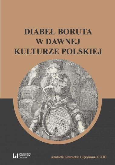Diabeł Boruta w dawnej kulturze polskiej Wichowa Maria