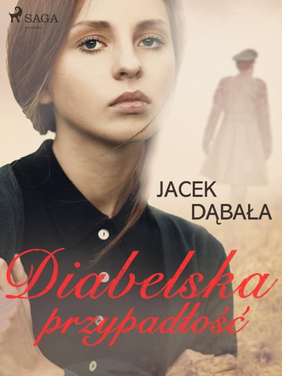 Diabelska przypadłość - ebook mobi Dąbała Jacek