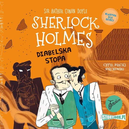 Diabelska stopa. Klasyka dla dzieci. Sherlock Holmes. Tom 27 - audiobook Doyle Arthur Conan