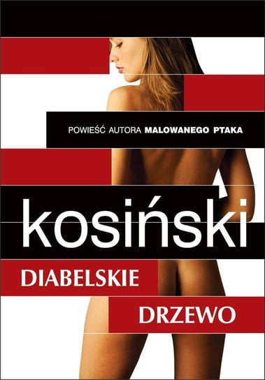 Diabelskie drzewo Kosiński Jerzy