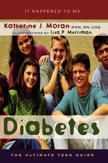 Diabetes Moran Msn Rn Cde Katherine J.