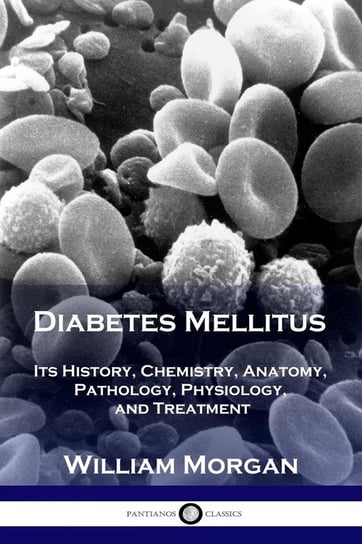 Diabetes Mellitus Morgan William