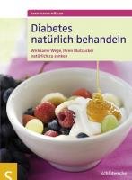 Diabetes natürlich behandeln Muller Sven-David