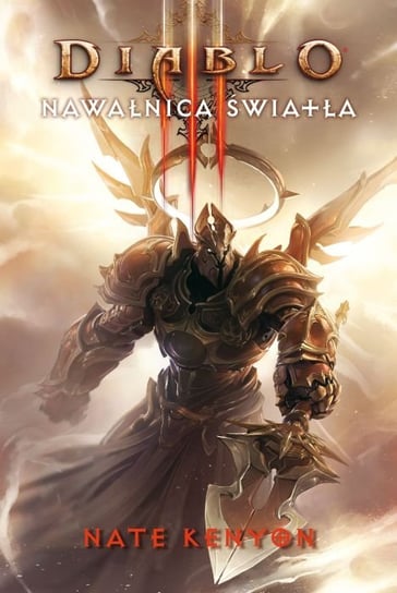 Diablo 3. Nawałnica światła Kenyon Nate