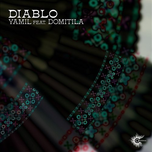 Diablo Yamil Feat. Domitila