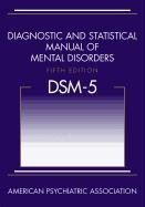 Diagnostic and Statistical Manual of Mental Disorders (DSM-5 American Psychiatric Association