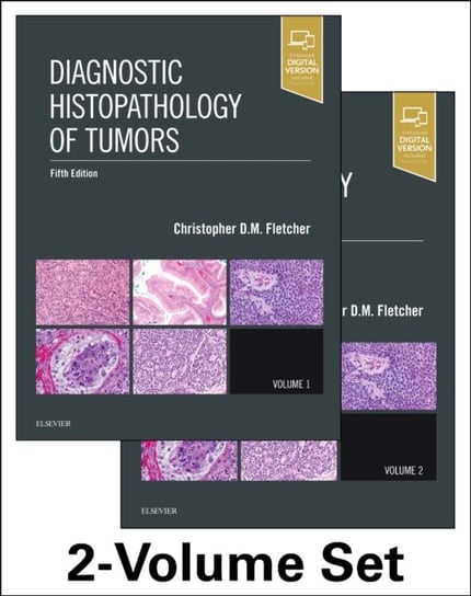 Diagnostic Histopathology of Tumors. 2 Volume Christopher D. M. Fletcher