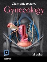 Diagnostic Imaging: Gynecology Shaaban Akram