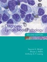 Diagnostic Lymph Node Pathology Wright Dennis, Addis Bruce, Leong Anthony