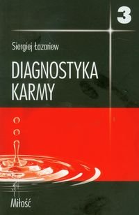 Diagnostyka karmy 3 Łazariew Siergiej