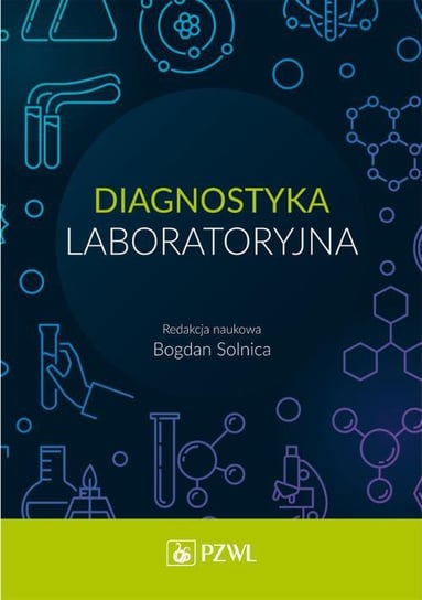 Diagnostyka laboratoryjna - ebook mobi Solnica Bogdan