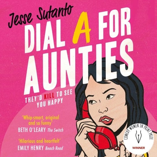 Dial A For Aunties Sutanto Jesse
