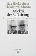 Dialektik der Aufklärung Horkheimer Max, Adorno Theodor W.