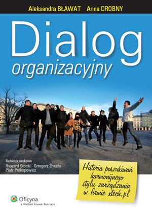 Dialog Organizacyjny Bławat Aleksandra, Drobny Anna