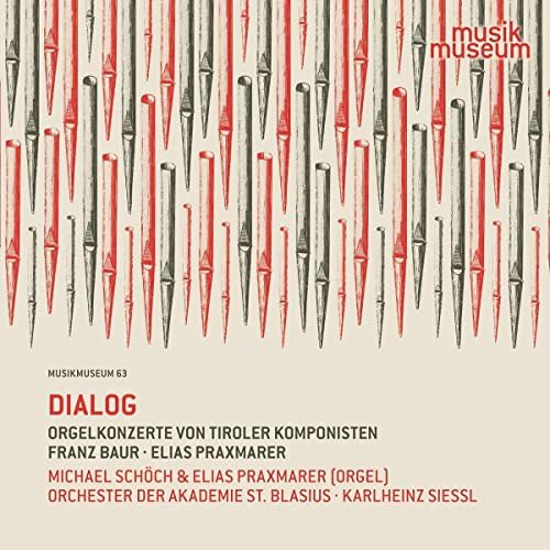 Dialog-Orgelkonzerte Von Tiroler Komponisten Various Artists