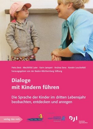 Dialoge mit Kindern führen Best Petra, Laier Mechthild, Jampert Karin, Leuckefeld Kerstin