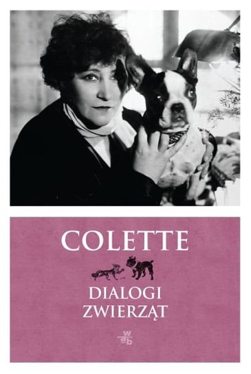Dialogi zwierząt Colette Sidonie-Gabrielle