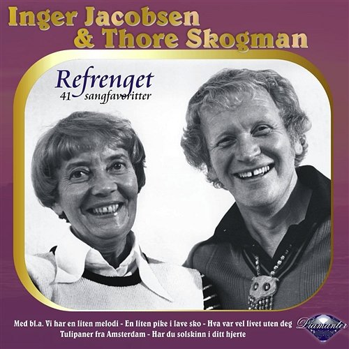 Diamanter - Refrenget Inger Jacobsen, Thore Skogman