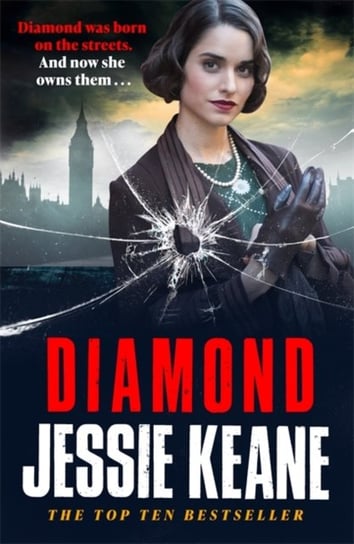 Diamond. Behind Every Strong Woman Is An Epic Story. historical crime fiction at its most gripping Keane Jessie