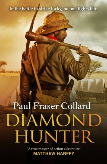Diamond Hunter: Jack Lark 11 Paul Fraser Collard