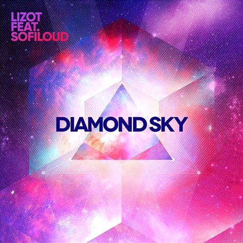 Diamond Sky LIZOT feat. Sofiloud