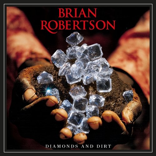 Diamonds and Dirt Brian Robertson