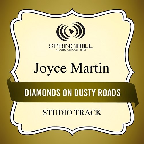 Diamonds On Dusty Roads Joyce Martin Sanders