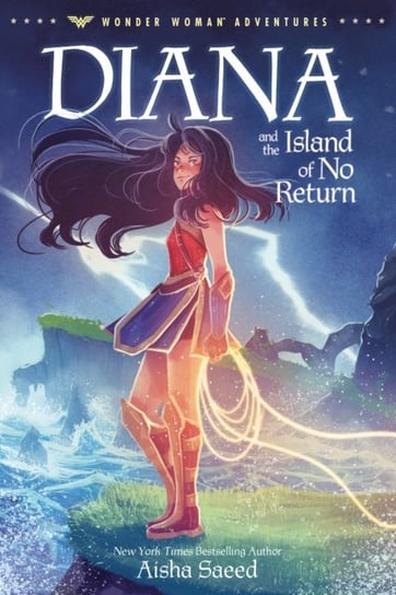 Diana and the Island of No Return Aisha Saeed