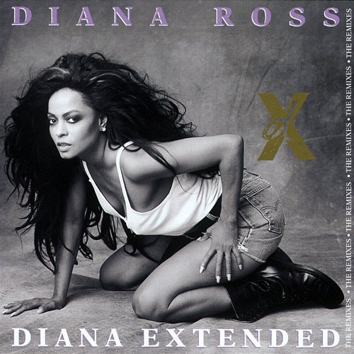 Diana Extended: The Remixes Diana Ross