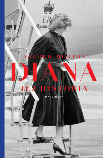 Diana. Jej historia Morton Andrew