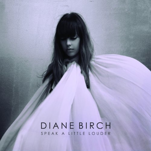 Diane Birch-Speak A Little Louder Various Artists