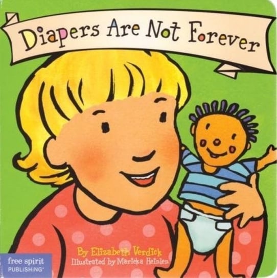 Diapers are Not Forever Elizabeth Verdick