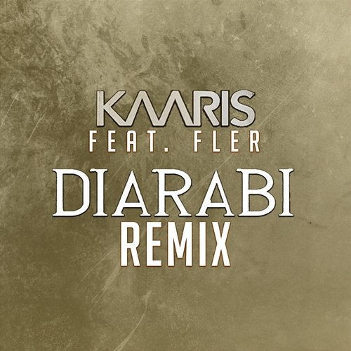 Diarabi Kaaris feat. Fler