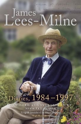 Diaries, 1984-1997 Lees-Milne James, Bloch Michael