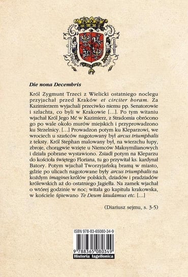 Diariusze sejmu koronacyjnego Zygmunta III Wazy 1587/1588 roku Kaniewska Irena