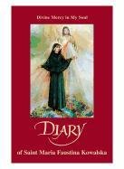 Diary: Divine Mercy in My Soul Kowalska Maria Faustina