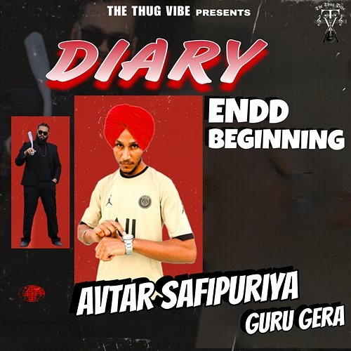 Diary (Endd Beginning) Avtar Safipuriya & Guru Gera
