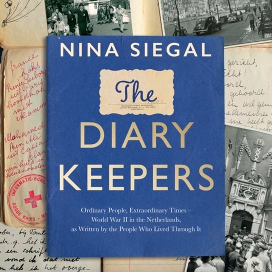 Diary Keepers Siegal Nina