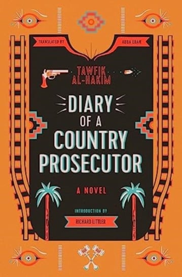 Diary of a Country Prosecutor Tawfik Al-Hakim