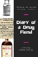 DIARY OF A DRUG FIEND Crowley Aleister