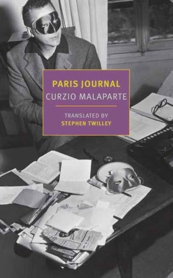 Diary of a Foreigner in Paris Malaparte Curzio