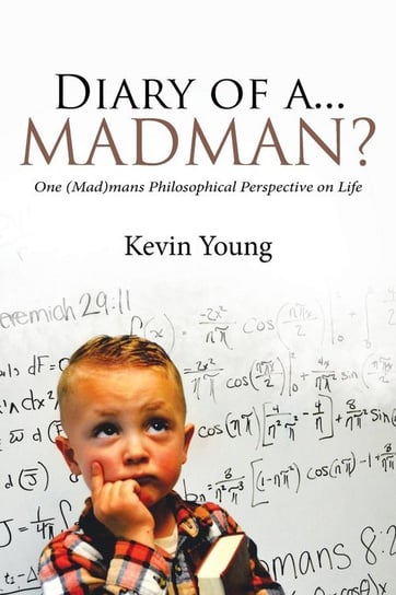 Diary of a...Madman? Young Kevin